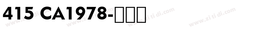 415 CA1978字体转换